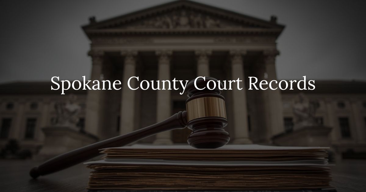 Spokane County Court Records